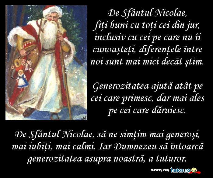 De Sfantul Nicolae, fiti buni cu toti cei din jur, inclusiv cu cei pe care nu ii cunoasteti, diferentele intre noi sunt mai mici...